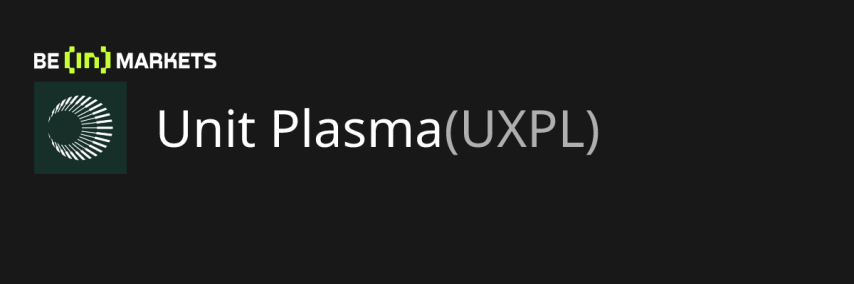 Unit Plasma (UXPL) Price, MarketCap, Charts and Fundamentals Info - BeInCrypto