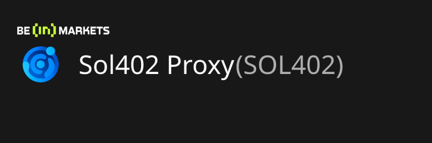 Sol402 Proxy (SOL402) Price, MarketCap, Charts and Fundamentals Info - BeInCrypto