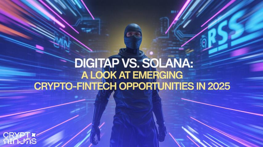 Digitap vs. Solana: A Look at Emerging Crypto-Fintech Opportunities in 2025