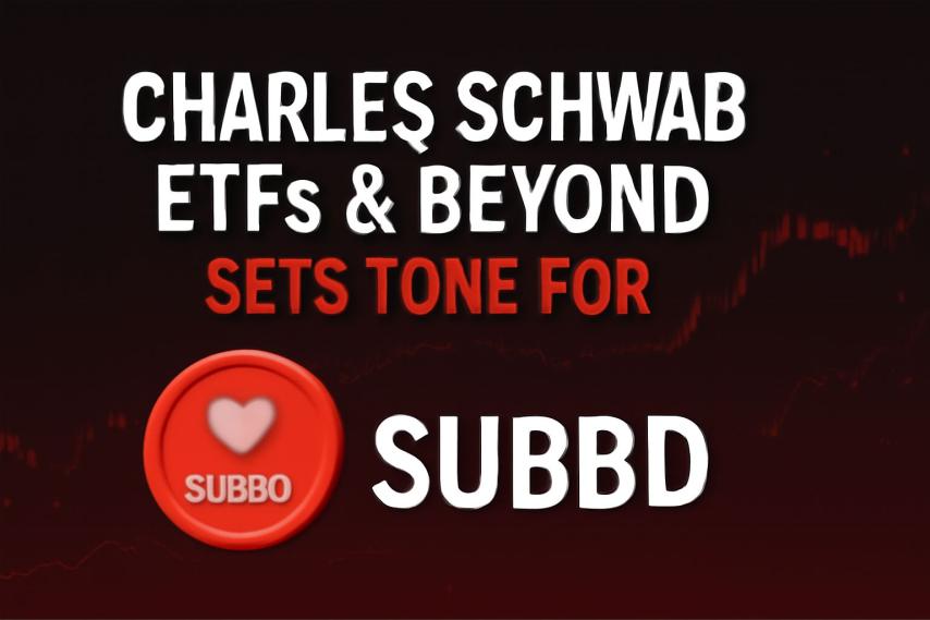Charles Schwab Finds Half of ETF Buyers Want Crypto ETFs, Sets SUBBD Up for 10x