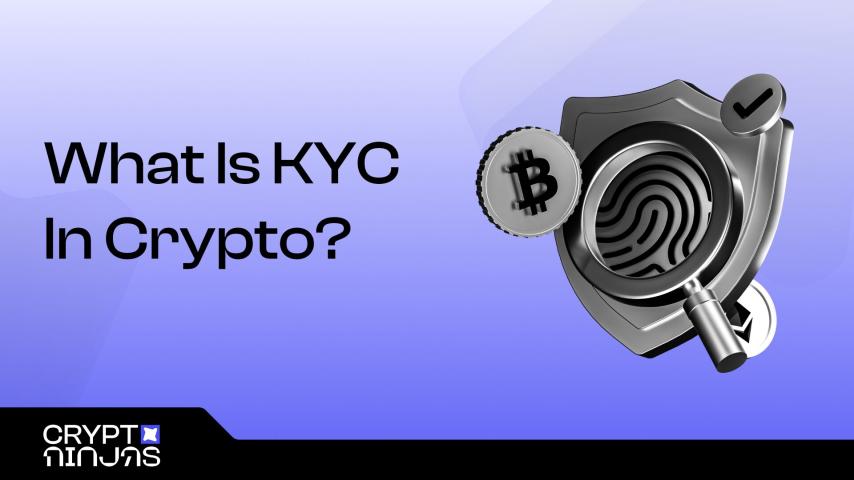 What Is KYC in Crypto? (Meaning & Guide In 2025)