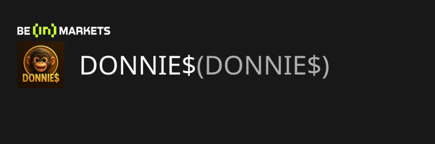 DONNIE$ (DONNIE$) Price, MarketCap, Charts and Fundamentals Info - BeInCrypto