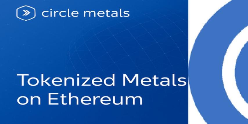 Circle Introduces Tokenized Gold and Silver Swaps via USDC on New Digital Metals Platform
