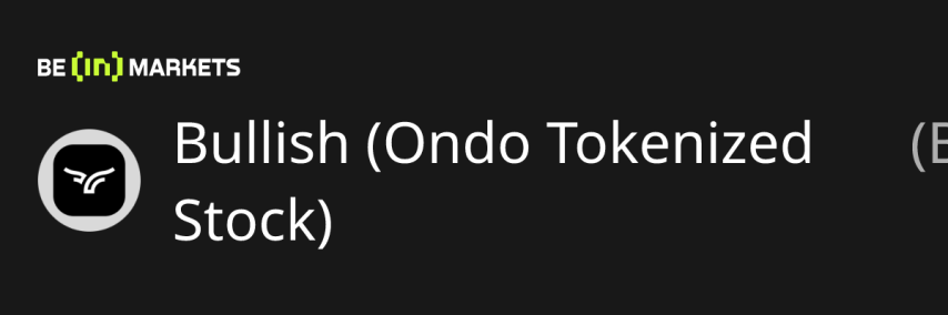 Bullish (Ondo Tokenized Stock) (BLSHON) Price, MarketCap, Charts and Fundamentals Info - BeInCrypto